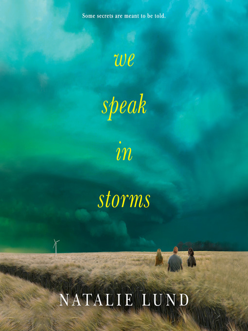 Title details for We Speak in Storms by Natalie Lund - Available